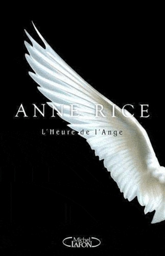 L'heure de l'Ange - Anne Rice 9782749911625FS