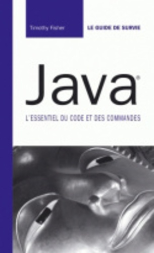 Java® - L'Essentiel du Code et des Commandes 9782744021626FS