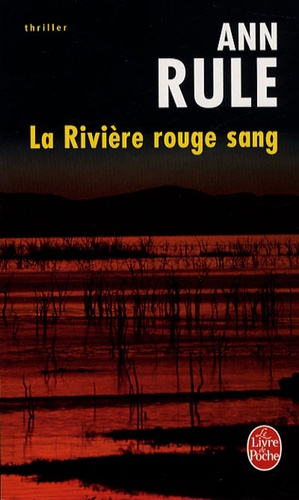 [Thriller] La Rivière Rouge Sang 9782253116332FS