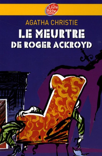 Le Meurtre de Roger Ackroyd d'Agatha Christie (Hercule Poirot #3) 9782013225151FS