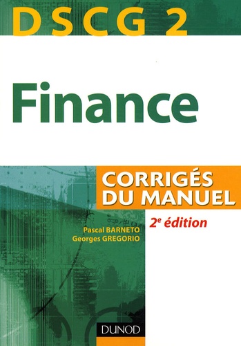 DSCG 2 Finance - Manuel et Applications + Corrigés du Manuel 9782100533152FS