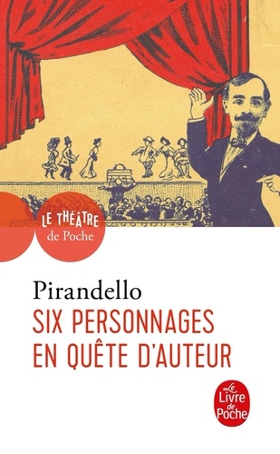 Six personnages en qute d'auteur, Pirandello 9782253138860FS