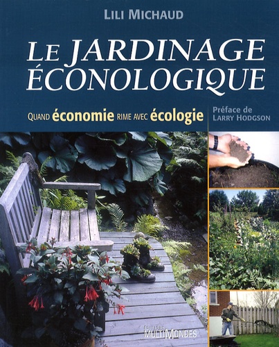 Le Jardinage Econologique 9782895440567FS