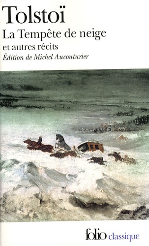 La tempête de neige et autres récits, de Tolstoi 9782070314973FS
