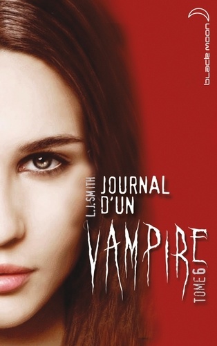 Journal d'un vampire - Tome 6 de L.J Smith 9782012028074FS