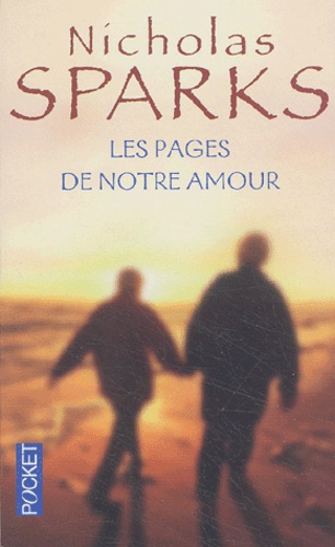 Les pages de notre amour de Nicholas Sparks 9782266104074FS