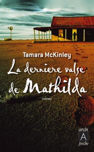 Tamara McKinley - La dernière valse de Mathilda 9782352870180FS