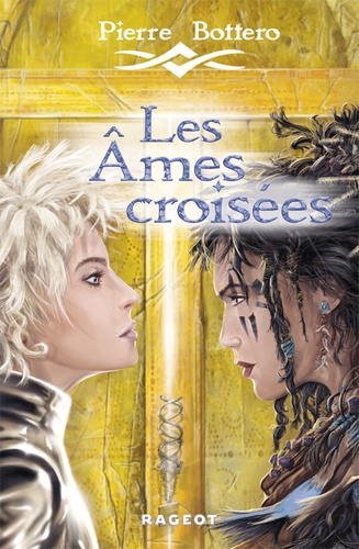 LES AMES CROISEES de Pierre Bottero 9782700237481FS