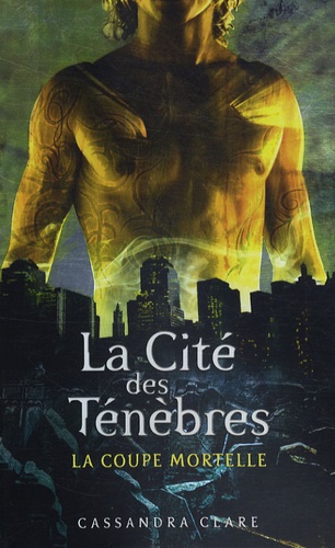 La cit des tnbres, Cassandra Clare 9782266173285FS