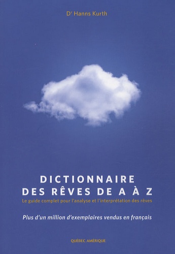 Dictionnaire des Rêves de A à Z 9782764406489FS