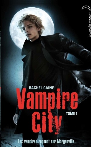 Vampire City (srie) - Rachel Caine 9782012019294FS