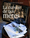 LA cuisine de nos mres de Georges Blanc 9782012358324TN