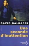 David Baldacci - Une seconde d'inattention 9782714440631TN