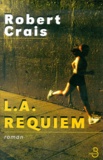 Robert Crais - L.A. requiem 9782714437549TN