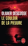 Olivier Descosse : le couloir de la pieuvre 9782253110071TN