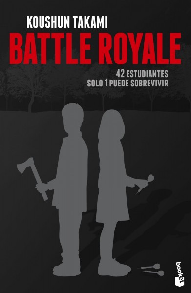 La novela ‘Battle Royale’ de Koushun Takami llega a España por Booket  -- Ya a la venta Battle-Royale-booket-391x600