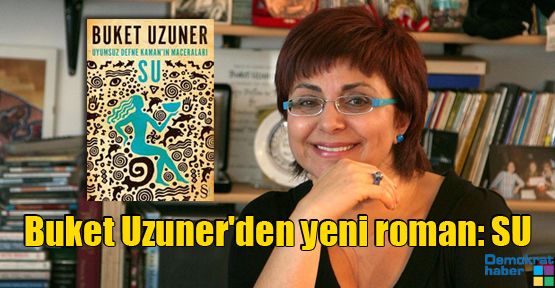 06 AĞUSTOS 2017 PAZAR BULMACASI SAYI : 1636 - Sayfa 3 Buket_uzunerden_yeni_roman_su_h7590