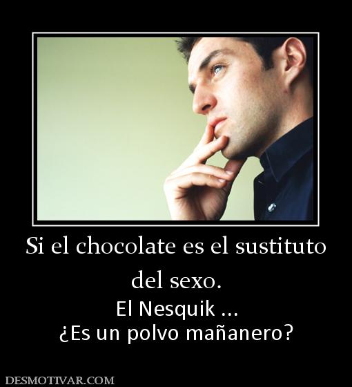 Tu primer tema - Página 22 59976_si_el_chocolate_es_el_sustituto_del_sexo
