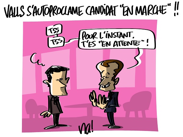 Le dessin du jour (humour en images) - Page 5 2067_valls_en_marche