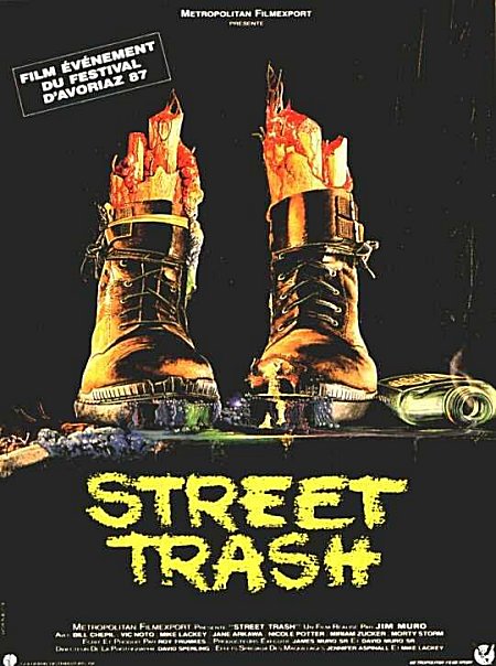 Proposez vos plus belles affiches de films - Page 3 Streettrash-1