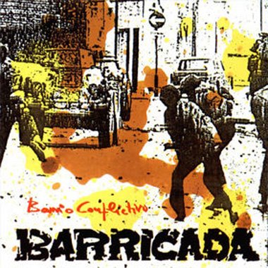 PUNK ROCK EUSKALDUN-AQUELLOS MARAVILLOSOS AÑOS- Barricada_-_barrio_conflictivo