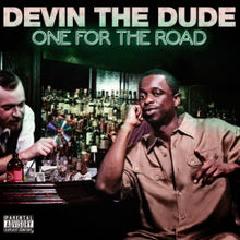 Devin The Dude - One For The Road (2013) HV43m