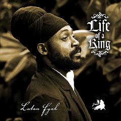 Lutan Fyah - Life of a King (2013) UfXxm