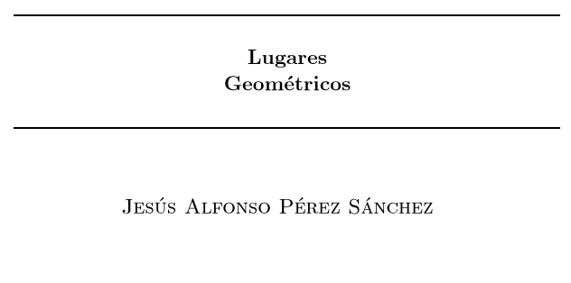 [MF][EXC] Lugares Geométricos de Jesús Pérez Sánchez DR4nz