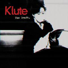 Klute - The Draft (2013) EVma