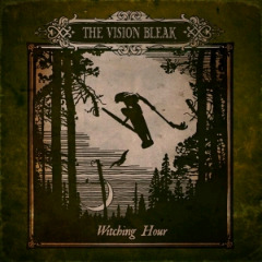 The Vision Bleak - Witching Hour (2013) JMNO9