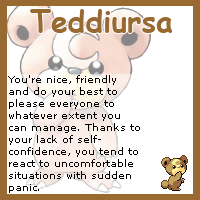 I am a Teddiursa!