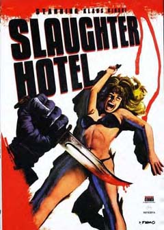 Les insatisfaites poupees erotiques du docteur hitchcock1971 Slaughterhotel