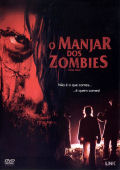 O manjar dos Zombies (Dead Meat) 2004 O_manjar_dos_zombies