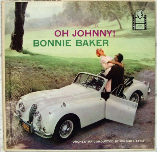 Des voitures, des pochettes - Page 7 Bonnie_baker_oh_johnny