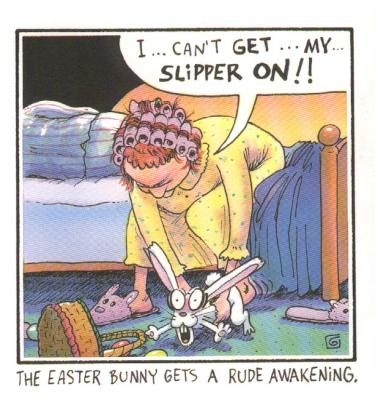Easter humor anyone ? Slipper