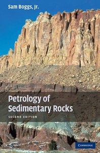 Petrology of Sedimentary Rocks, Second Edition 180533552503