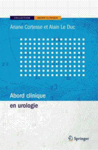 Abord clinique en urologie By Alain Cortesse, Alain LeDuc 0721573316