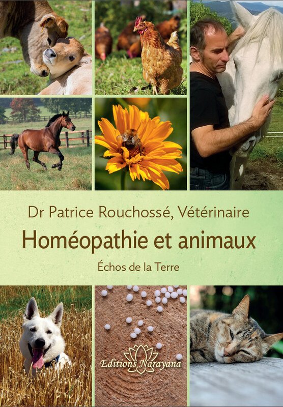 Livre sur l'homéomathie et les animaux Homeopathie-et-animaux-Patrice-Rouchosse-Dr-Veterinaire.20259