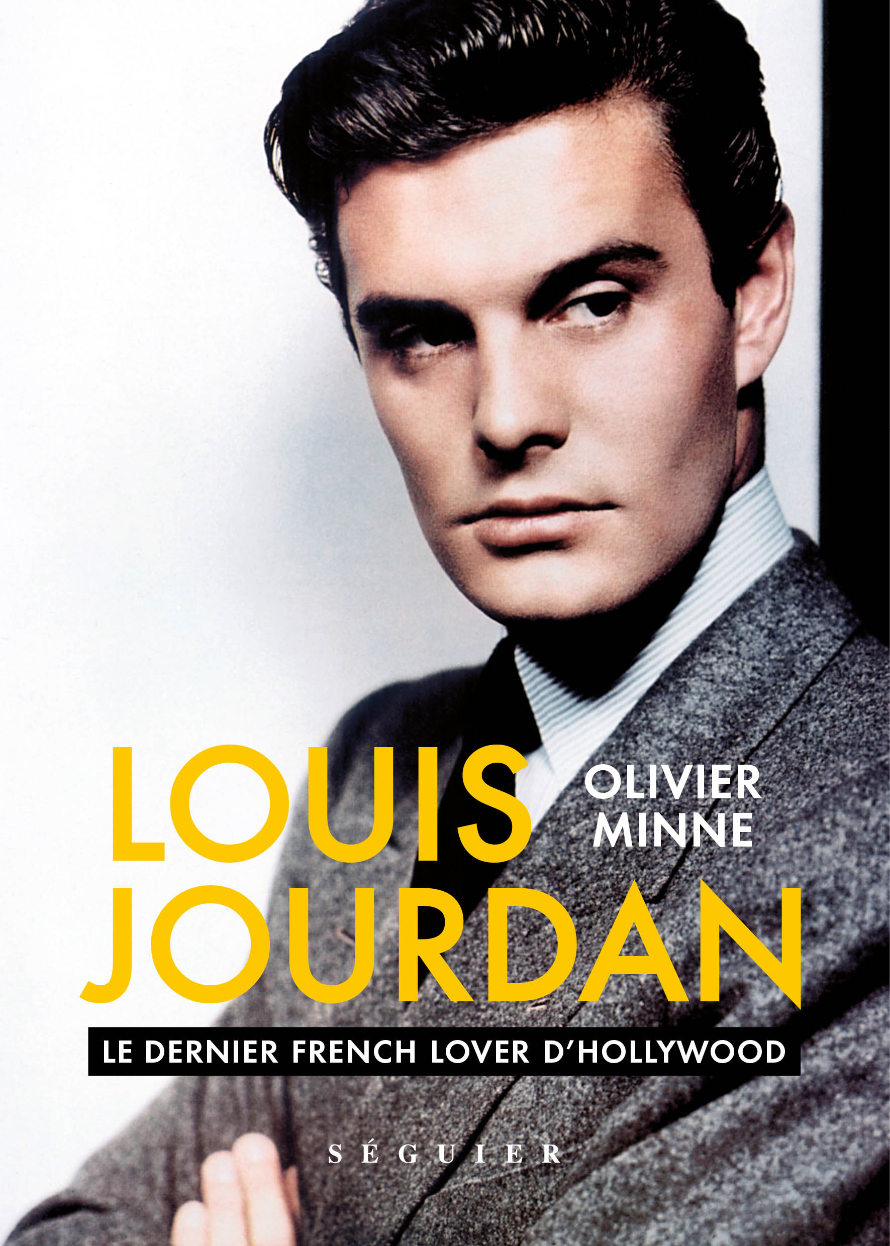 Louis Jourdan, le dernier French lover d'Hollywood par Olivier Minne 9782840497257-2