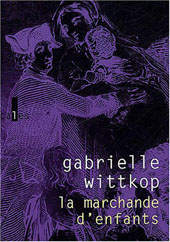 La Marchande d'enfants Gabrielle Wittkop 53