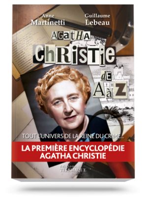 Agatha Christie de A à Z par Anne Martinetti et Guillaume Lebeau Pers-agatha-christie-cover-297x400