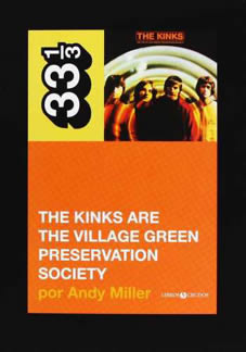 Libros: “The Kinks are the village green preservation society”, de Andy Miller Andy-miller-22-05-13