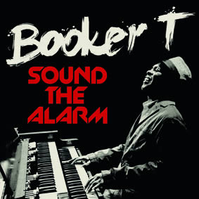 Booker T. Jones regresa a Stax Records con “Sound the Alarm”, escucha un adelanto Booker-t-jones-28-05-13