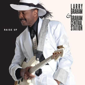 El disco del día 10 de abril  Larry Graham & Graham Central Station Larry-graham-10-04-13