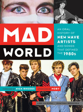 Se ha publicado una historia oral de la New Wave Mad-world-16-04-14