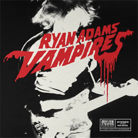 Ryan Adams anuncia EP de vinilo ( Vampires) Ryan-adams-vampires-02-10-14-copia