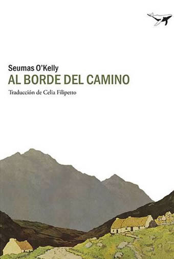 Libros: “Al borde del camino”, de Seumas O’Kelly Seumas-okelly-10-11-4