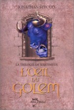 La lecture, il n'y a que ca de vrai! Livres-oeil-du-golem_thumb