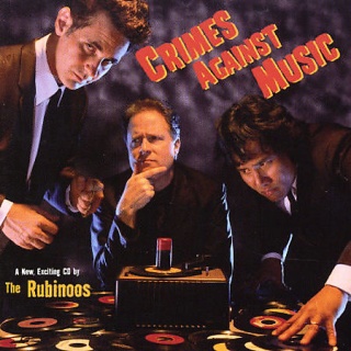 ¿Qué Estás Escuchando? - Página 33 320px-The_Rubinoos_Crimes_Against_Music_album_cover