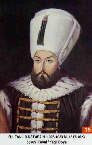 Sultan Birinci Mustafa-Mustafa I. (1617-1623) Pad11